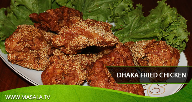 Dhaka Fried Chicken By Zubaida Tariq