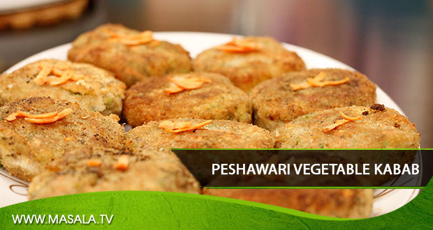 Peshawari Vegetable Kabab By Zubaida Tariq