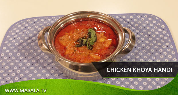 Chicken Khoya handi by Shireen Anwar