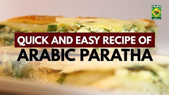 Arabic Paratha | Quick & Easy Recipe