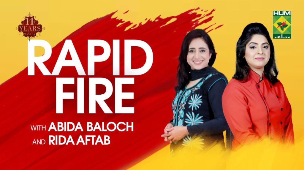 Rapid Fire with Rida Aftab & Abida Baloch