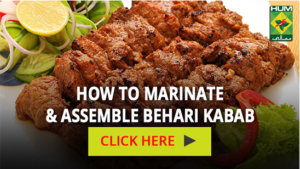 How to marinate & assemble behari kabab